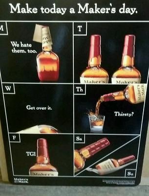 Makers mark makers day sign new and unused