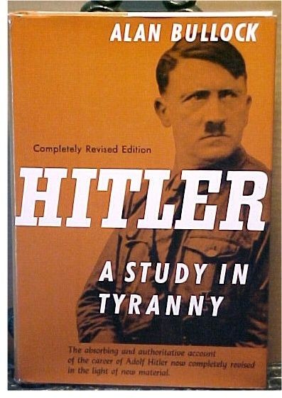 Adolf HITLER A STUDY IN TYRANNY 1962 Authoritative Biography German 