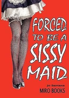 sissy maid in Clothing, 
