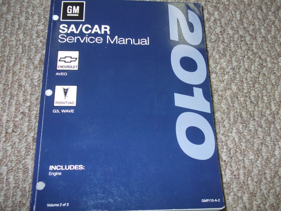 2010 CHEVY CHEVROLET AVEO Service Shop Repair Manual VOL 2 ENGINE BOOK 