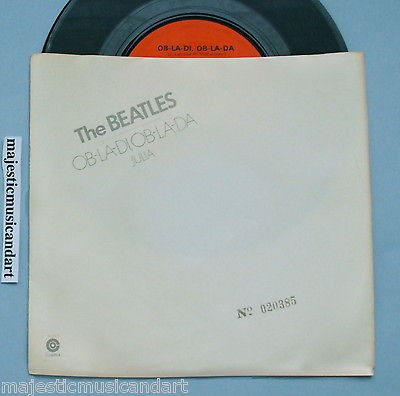   OB LA DI OB LA DA / JULIA 7 VINYL 45 NUMBERED ORIGINAL WHITE ALBUM