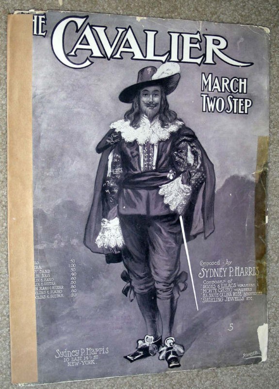 1903 Sheet Music THE CAVALIER March SYDNEY P. HARRIS