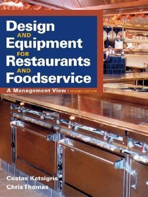 Design and Equipment for Restaurants and Foodservice