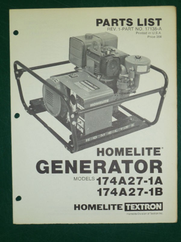 HOMELITE GENERATOR PARTS LIST MANUAL 174A27 1A / 1B NO. 17138   A