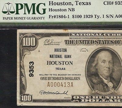   100 DOLLAR BILL HOUSTON NATIONAL BANK NOTE S/N 000413 Fr 1804 2 PMG 25