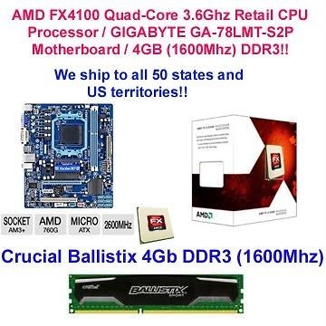   CPU; GigaByte GA 78LMT S2P Motherboard; 4GB DDR3 (1600Mhz) Combo