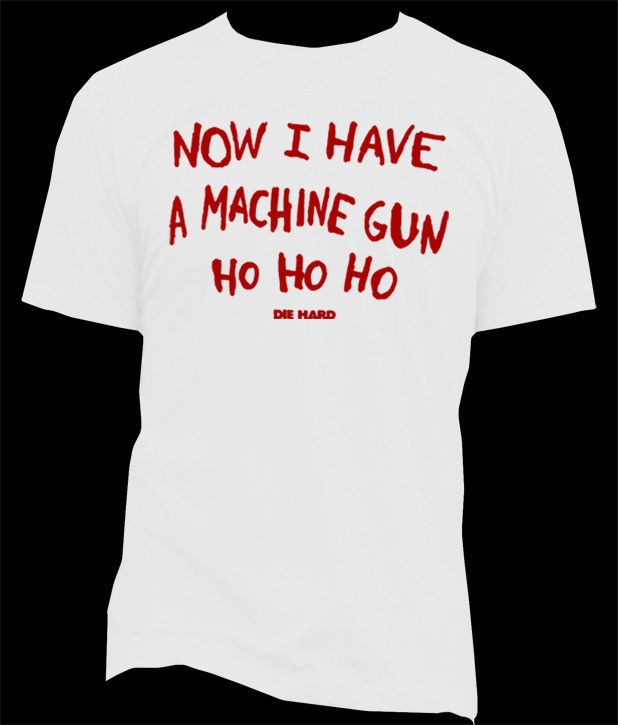 DIE HARD RETRO ACTION MOVIE HAVE A MACHINE GUN T SHIRTS STYLISH YELLOW 