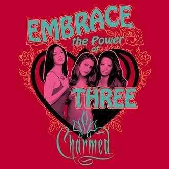 Charmed TV Show Embrace The Power of Three T Shirt, NEW