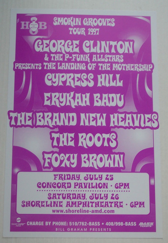   SMOKIN GROOVES TOUR Poster   GEORGE CLINTON, CYPRESS HILL, THE ROOTS