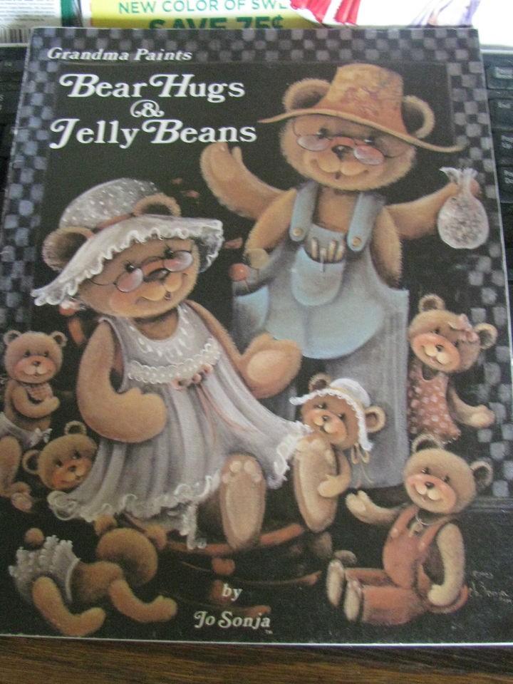 TOLE DECORATIVE PAINTING BOOK JO SONJA GRANDMA PAINTS BEAR HUGS 