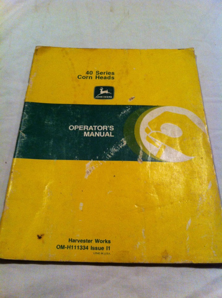 John Deere 40 Series Corn Heads Operators Manual Service Repair Parts 