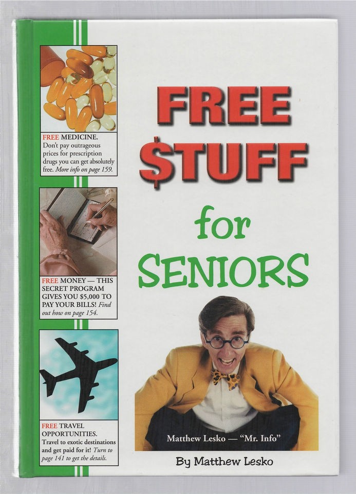 FREE STUFF FOR SENIORS BY MATTHEW LESKO