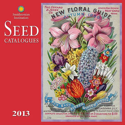 Seed Catalogues 2013 Wall Calendar