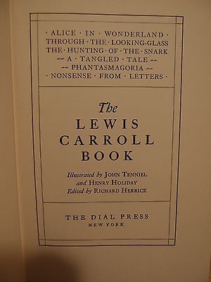 The Lewis Carroll Book Alice in wonderland, looking glass, snark 1936