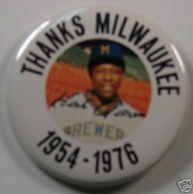 1976 HANK AARON THANKS MILWAUKEE BUTTON BRAVES BREWERS