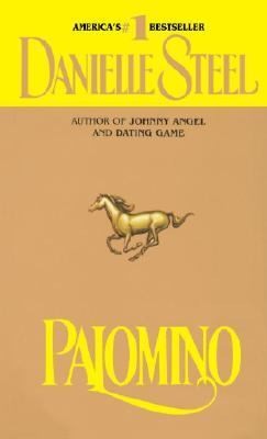 Palomino by Danielle Steel 1985, Paperback