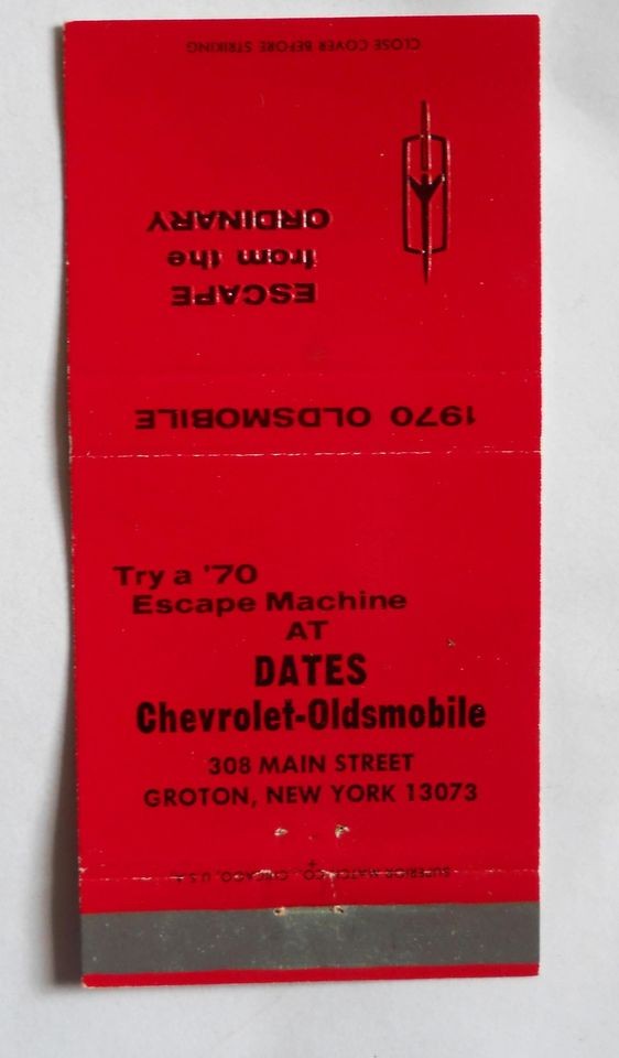 Dates Chevrolet Oldsmobile 308 Main Street Groton NY Matchcover 091812