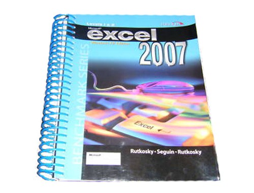 Excel 2007 XP Level 1 2 by Nita Rutkosky, Audrey Rutkosky Roggenkamp 