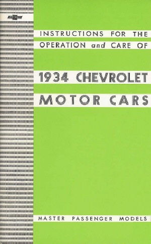 CHEVROLET 1934 Master Car Owners Manual 34 Chevy