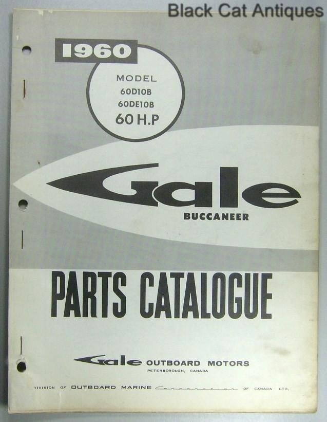 1960 Gale Buccaneer Outboard Parts Catalog 60 HP Models 60D10B 