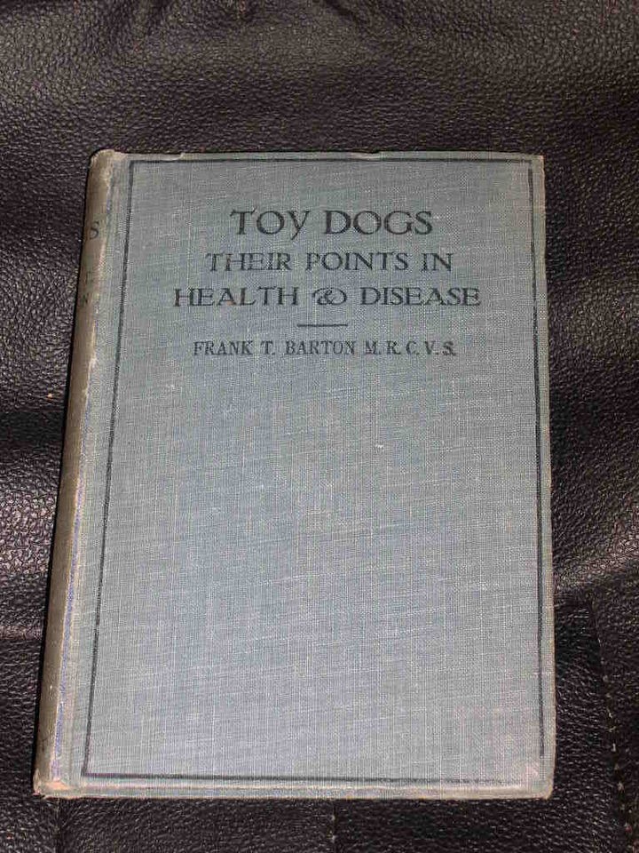   BOOK BY BARTON 2ND 1913 KING CHARLES SPANIEL PAPILLON PUG CHIHUAHUA