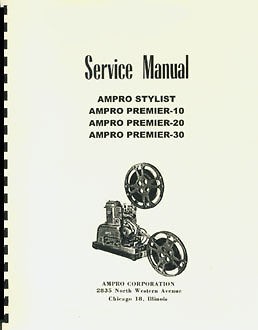 ampro stylist premier 10 20 30 projector service manual time