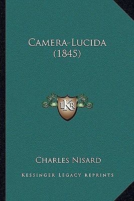 camera lucida 1845 by nisard charles paperback always save with