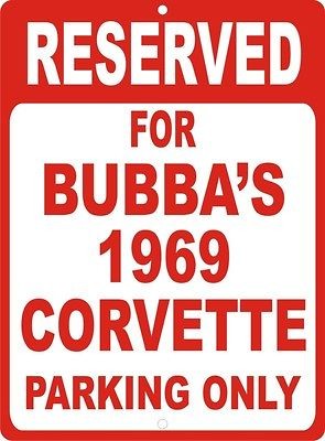   CHEVROLET CORVETTE NOVELTY RESERVED PARKING STREET SIGN 12X18