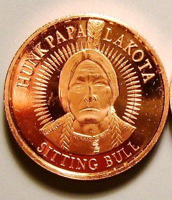   999 FINE COPPER~~HUNKPA​PA LAKOTA SITTING BULL ROUNDS~~AOCS Barter