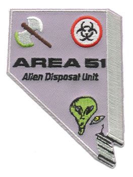 have make sure you order your own area 51 alien disposal patch today