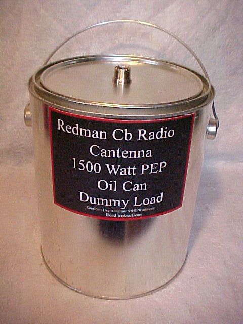 Redman CB Ham Radio Cantenna 1500 Watt Can Dummy Load