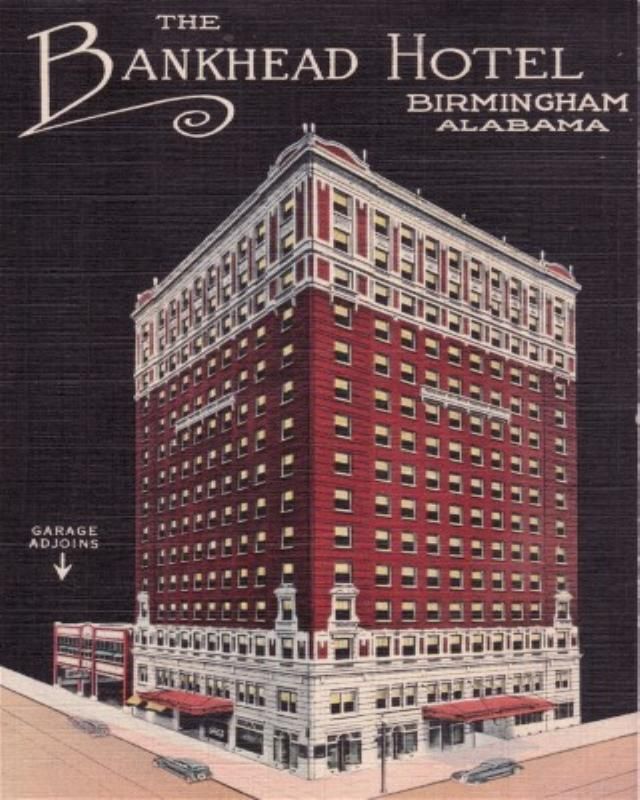 The Bankhead Hotel, BIRMINGHAM, AL Linen Postcard