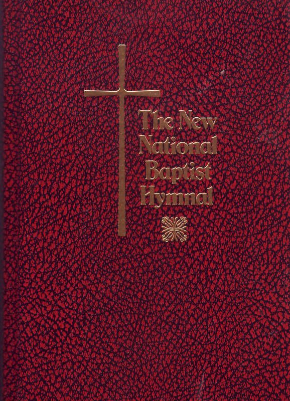 The New National Baptist Hymnal 2009 Hardcover 0967502918