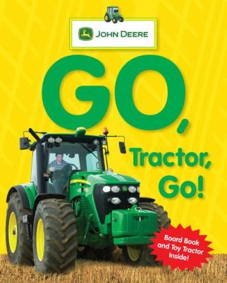   , Go by Dorling Kindersley Publishing Staff and John Deere (2009