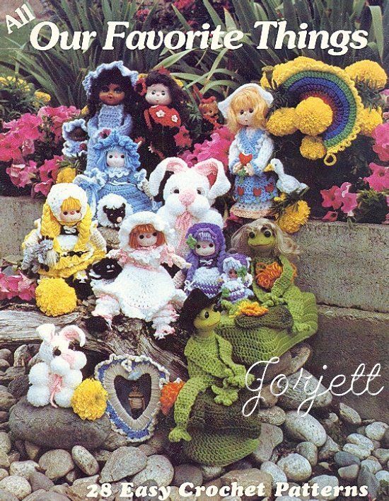 All Our Favorite Things Dolls More Crochet Patterns