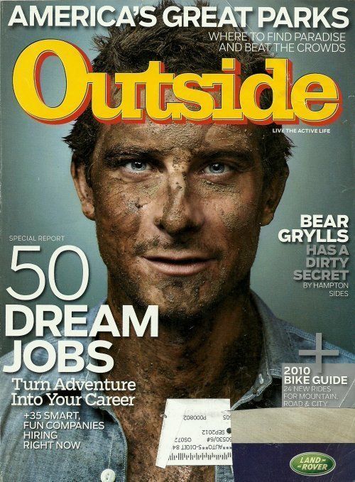 Outside Magazine Bear Grylls Issue May 2010 50 Dream Jobs 2010 Bike 