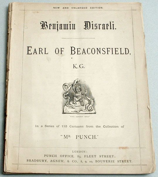 Original 1881 Book   BENJAMIN DISRAELI   Earl of Beaconsfield   Punch 