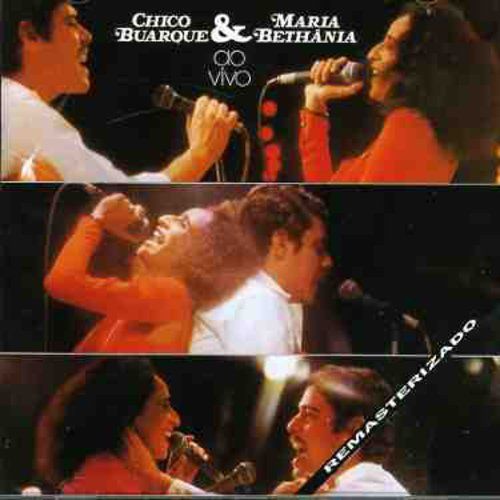 CHICO BUARQUE MARIA BETHANIA AO VIVO NEW CD