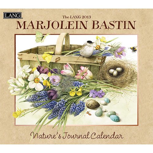 Marjolein Bastin Natures Journal 2013 Wall Calendar 0741242206