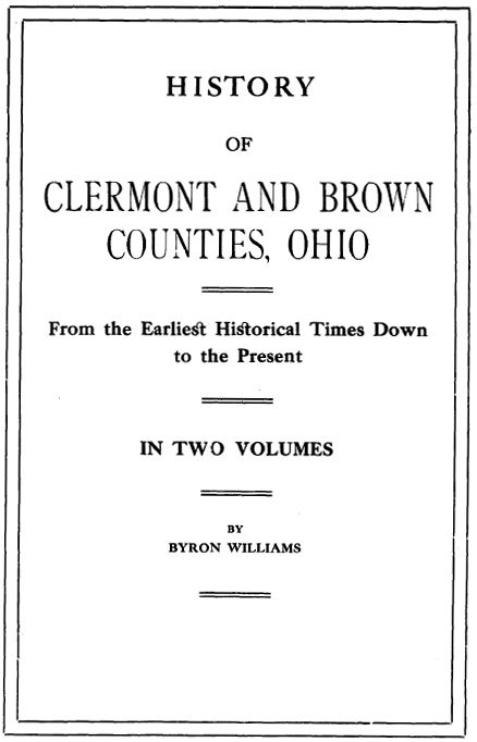 2vol 1913 Genealogy History Clermont Brown Co Ohio Oh