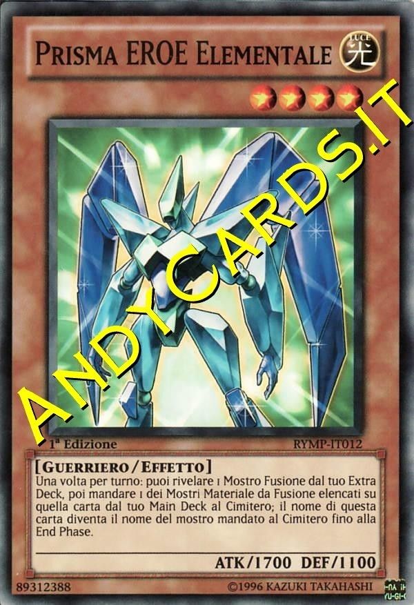 PRISMA EROE ELEMENTALE Comune RYMP ITA Yugioh