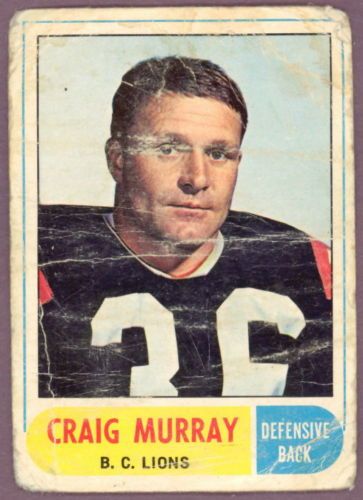 1968 OPC CFL Football 127 Craig Murray B C Lions Card