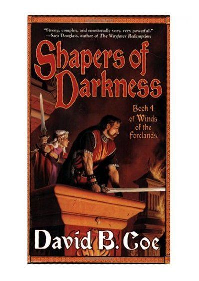  Darkness (Winds of the Forelands Tetralogy), Coe, David B. 081259021X