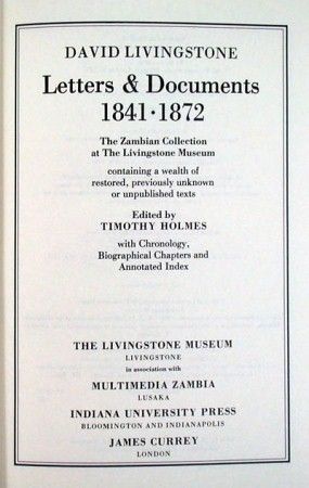 David Livingstone Letters & Documents 1841 1872 , 19901st Ed