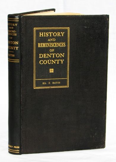  1st Ed Texana Lewisville Texas Sanger History Denton County TX