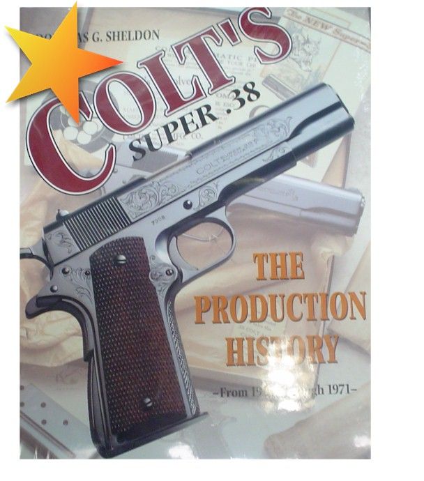 New Colts Super 38 by Douglas G Sheldon WW72989