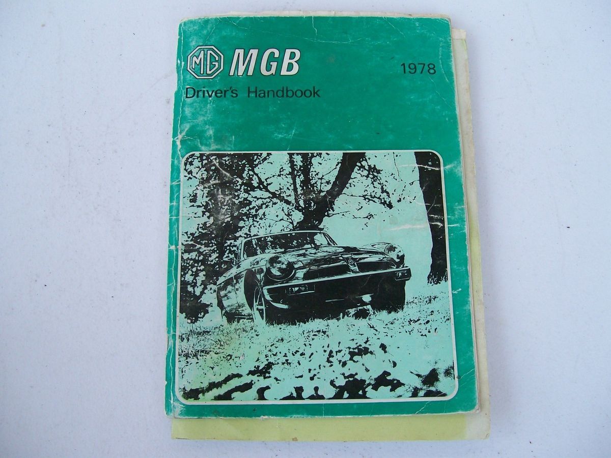 MGB Drivers Handbook for 1978 AKM 4052