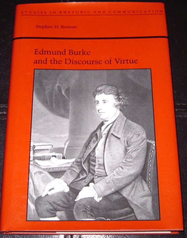 Edmund Burke and The Discourse of Virtue 1stEd HB DJ