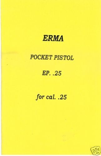 Erma Pocket Pistol EP 25 Caliber Owners Gun Manual