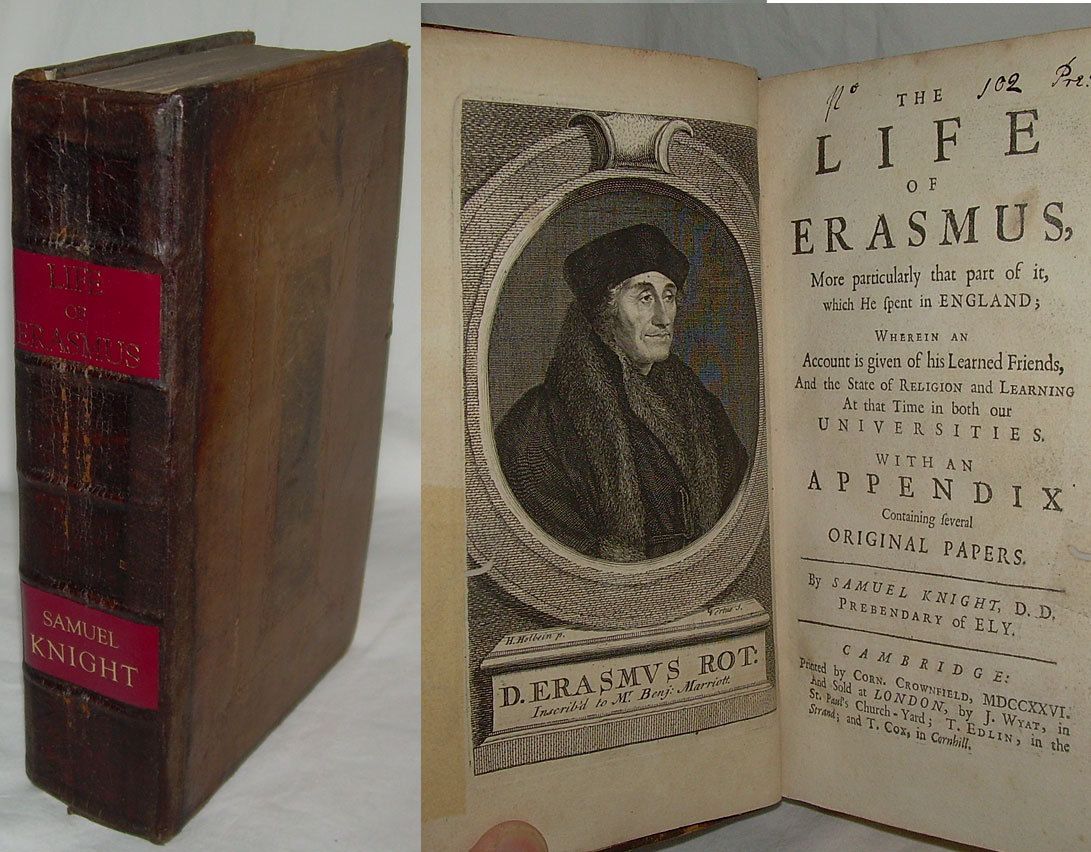 1726 Life of Erasmus First Edition Samuel Knight 20 George Vertue